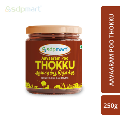 SDPMart Aavaaram Poo Thokku 250 Gms
