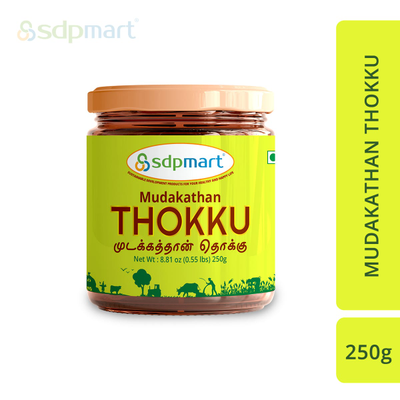 SDPMart Mudakathan Thokku 250 Gms